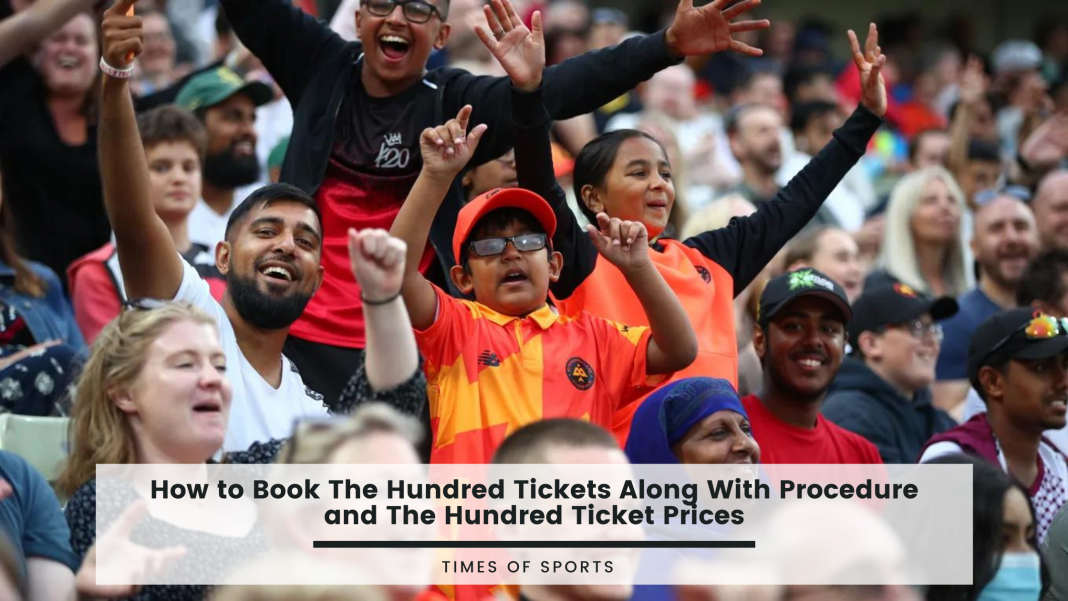 How to Book The Hundred Tickets Steps and Ticket Prices