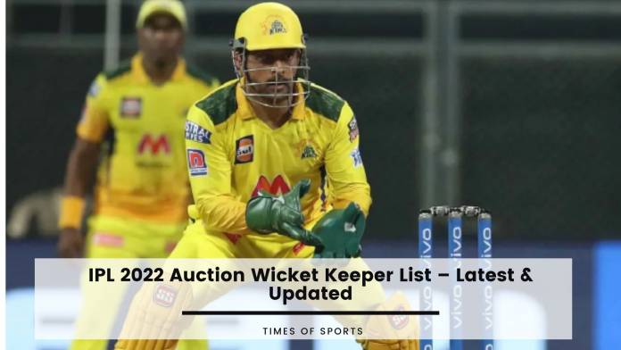 IPL 2022 Auction Wicket Keeper List