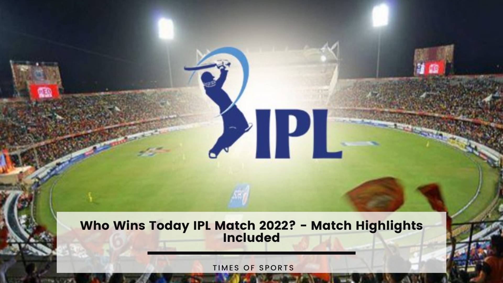 today ipl match toss result