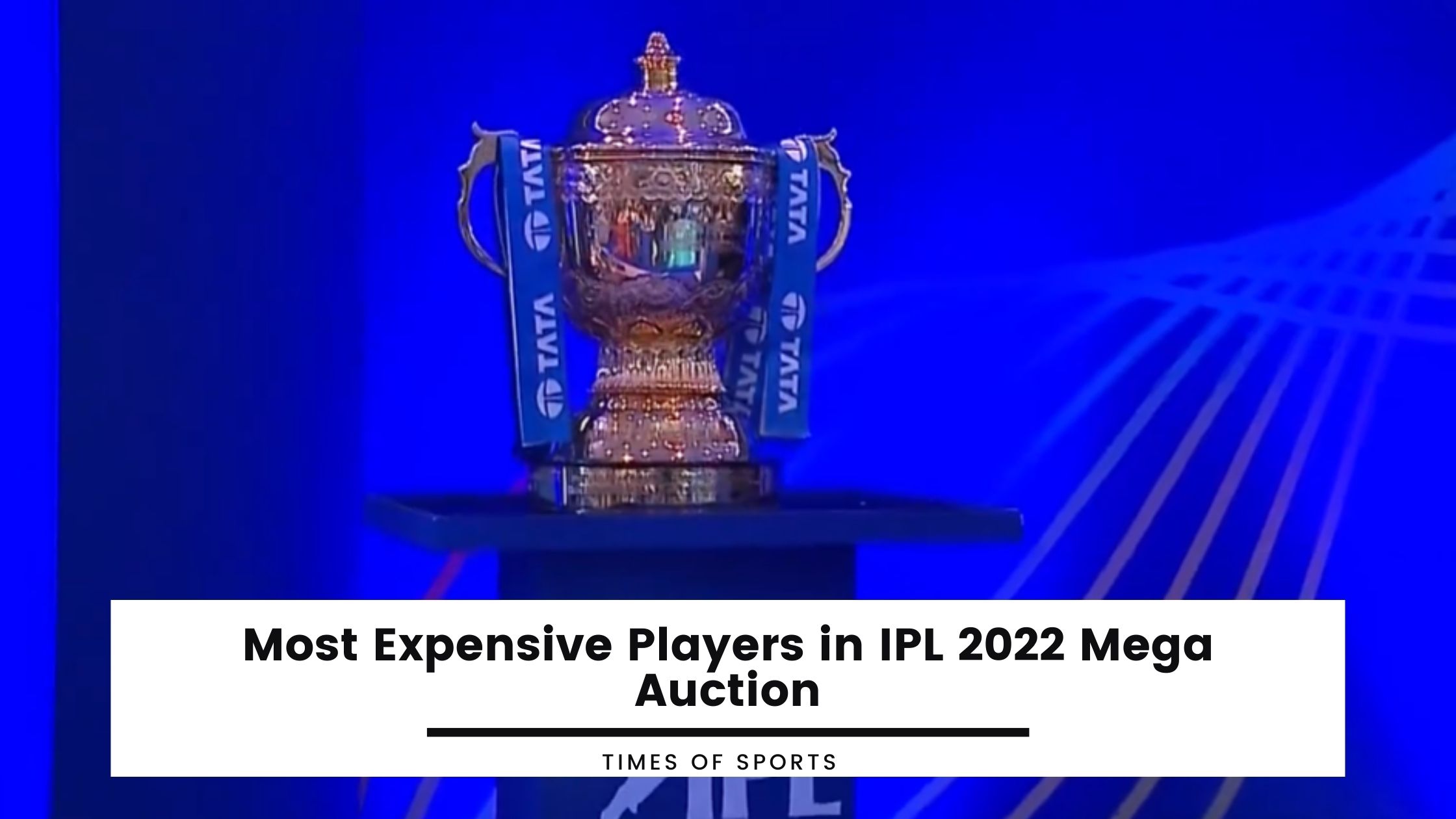 Most Expensive Players In IPL 2022 Mega Auction