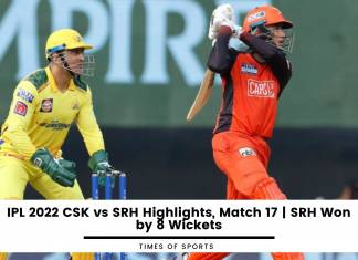 IPL 2022 CSK vs SRH Highlights
