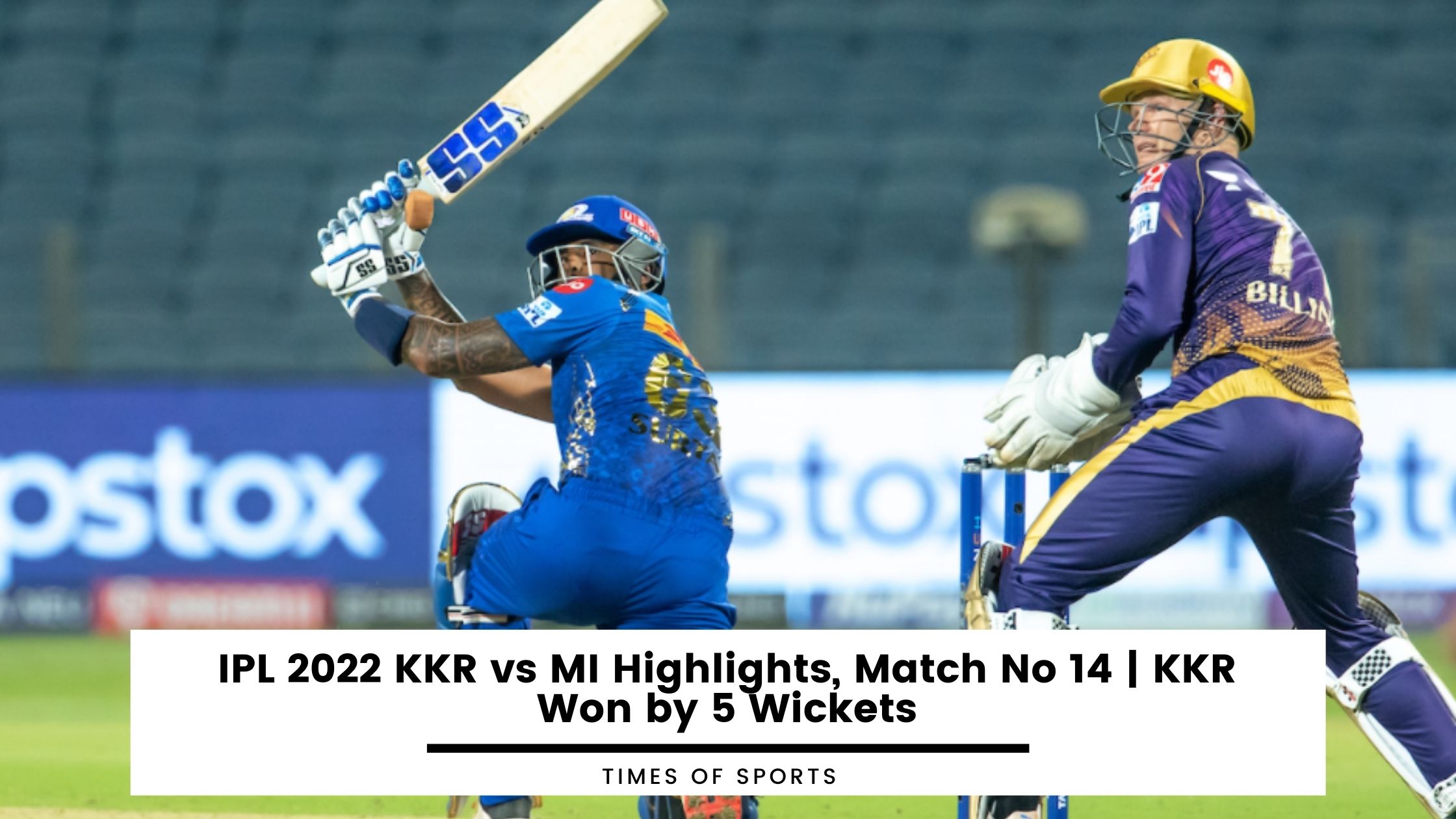 IPL 2022 KKR vs MI Highlights, Match No 14 KKR Won by 5 Wickets