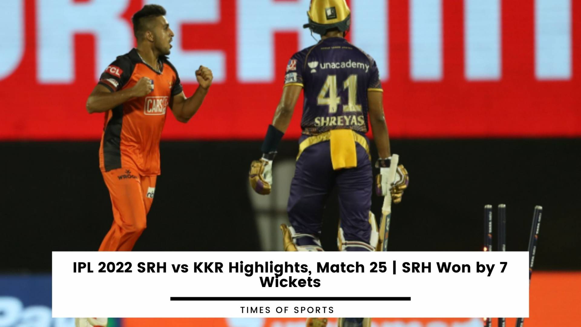 IPL 2022 SRH vs KKR Highlights, Match 25 SRH Won by 7 Wickets