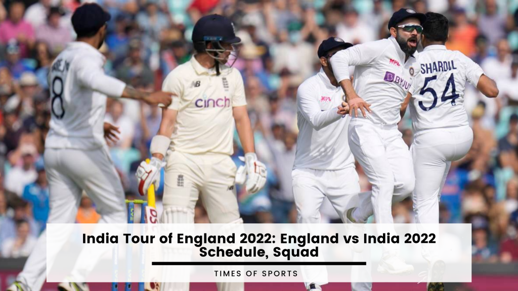 india tour in england 2022