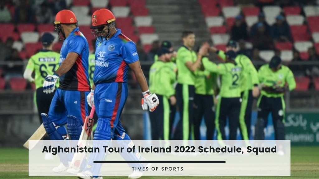 afghanistan tour of ireland 2022