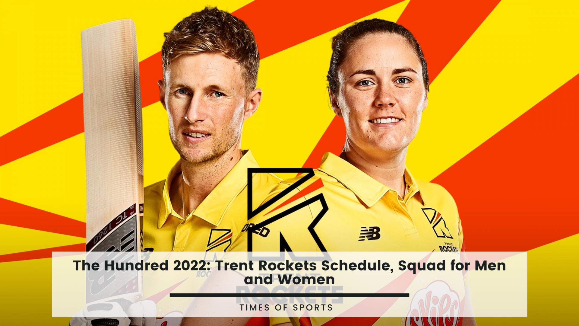 The Hundred 2022 Trent Rockets Schedule, Squad for Men and Women