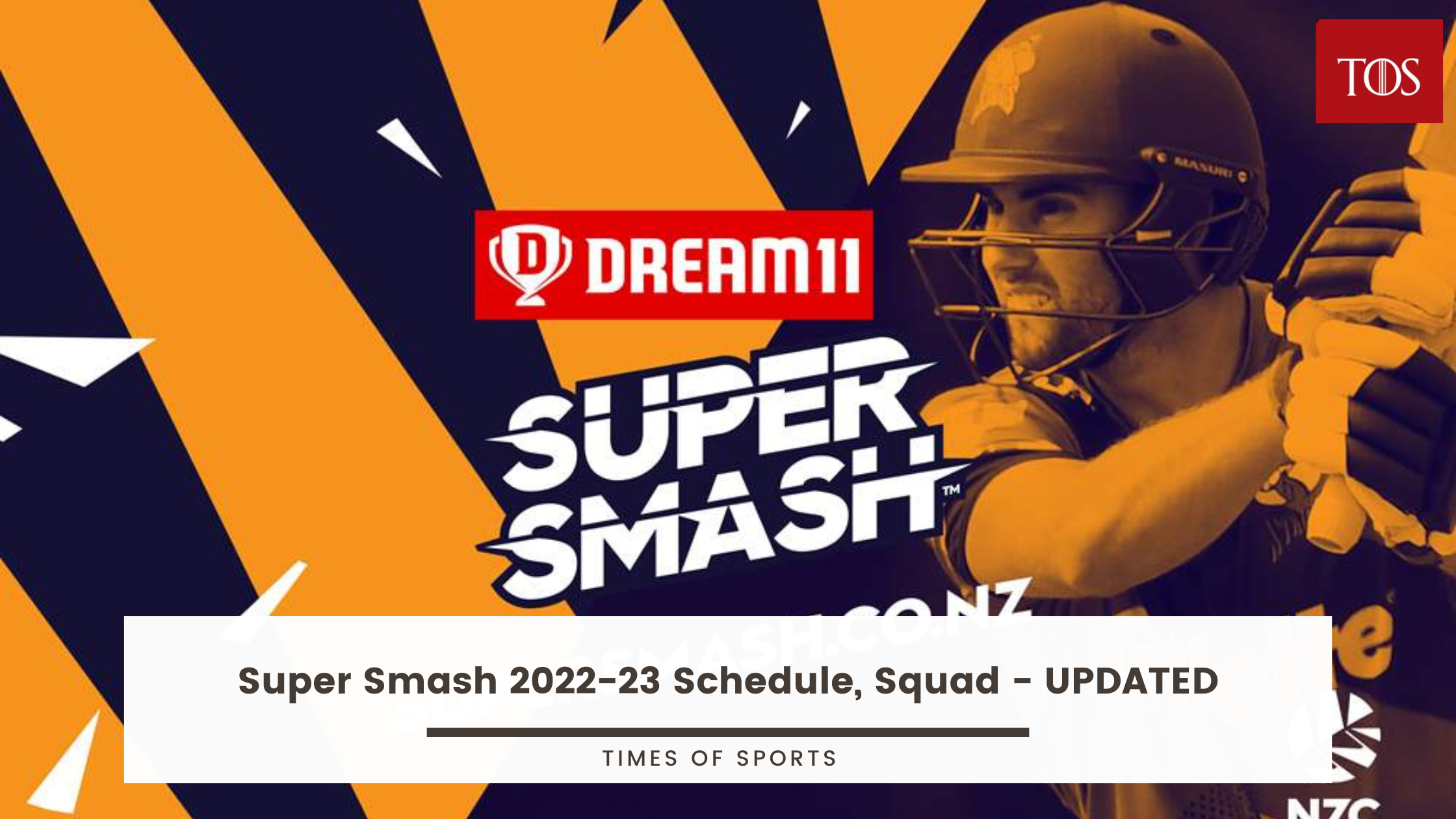 Super Smash 202223 Schedule, Squad UPDATED