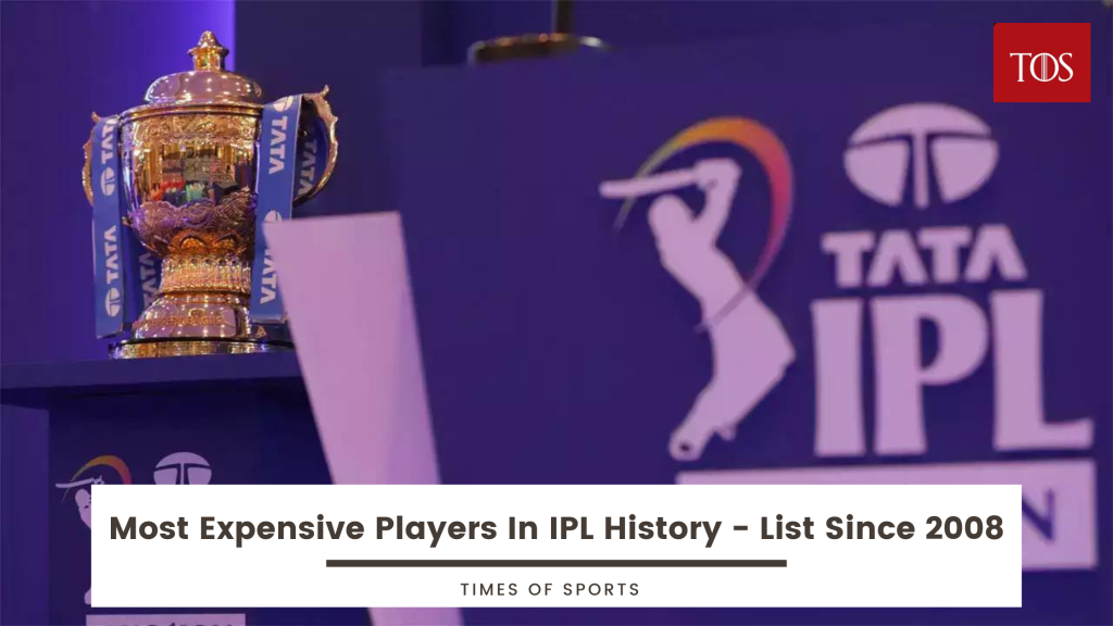 Most Expensive Players In IPL History - List Since 2008