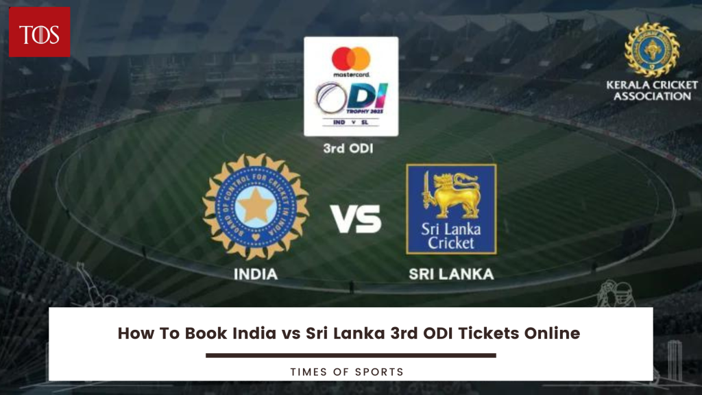 How To Book India vs Sri Lanka 3rd ODI Tickets Online