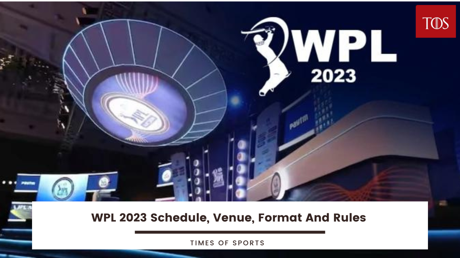 WPL 2023 Schedule, Venue, Format And Rules