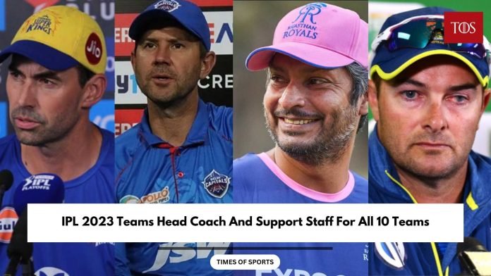 IPL 2023 Teams Head Coach