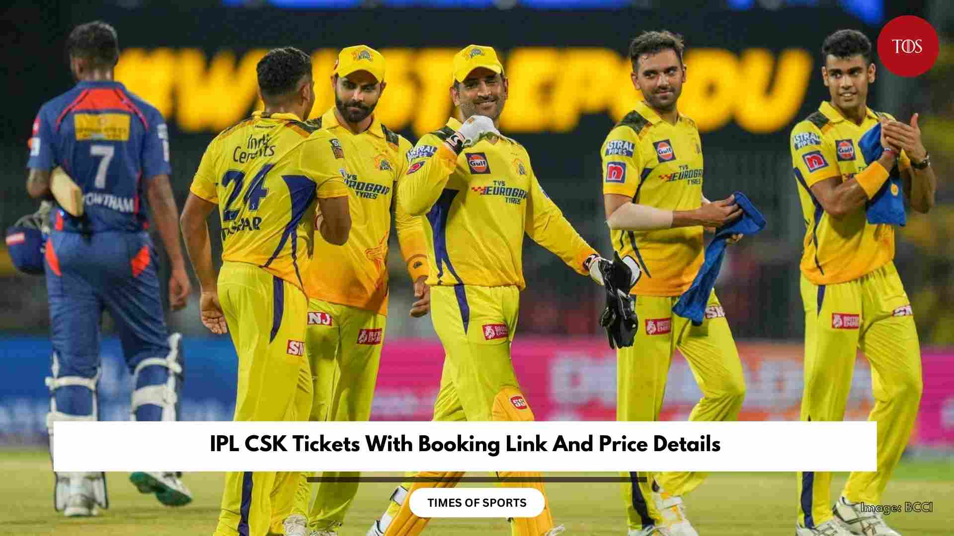 2024 IPL CSK Tickets With Booking Link And Price Details