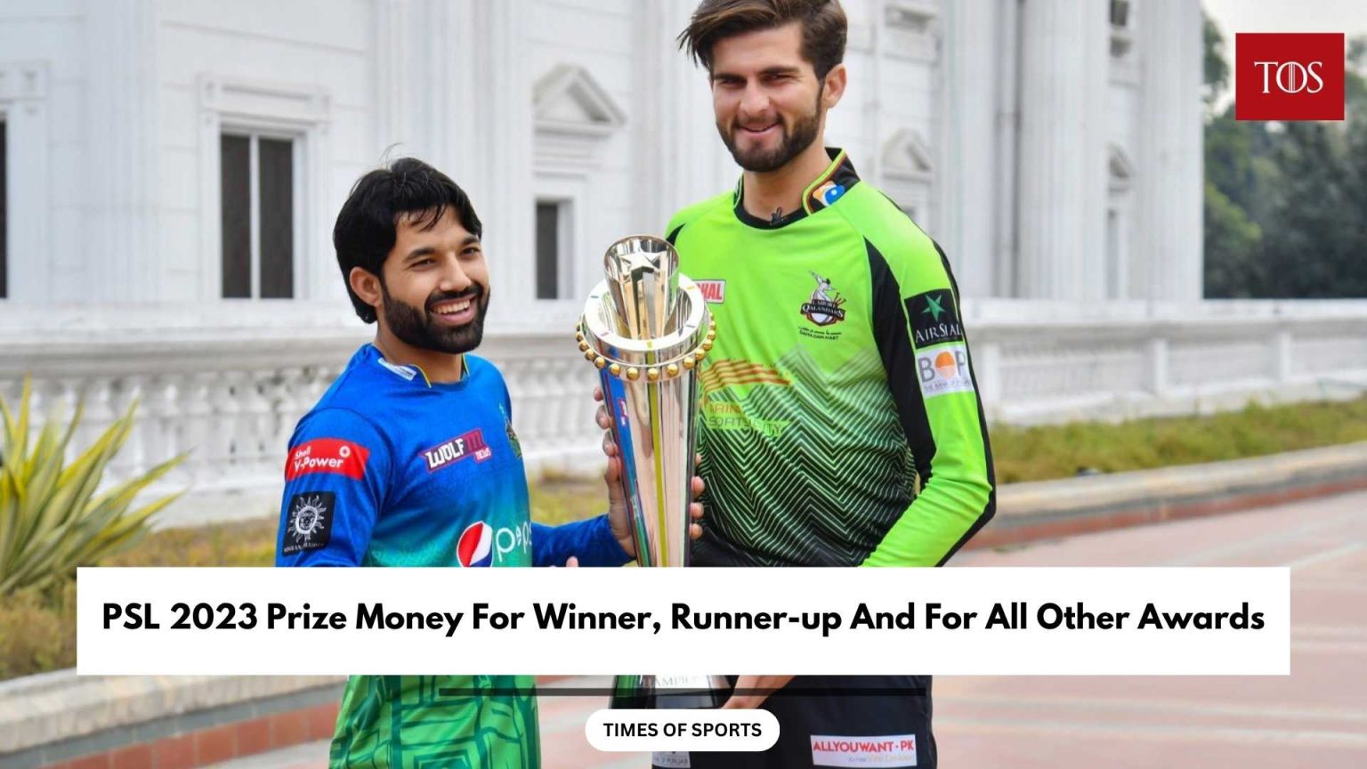 PSL 2023 Prize Money For Winner, Runnerup And For All Other Awards