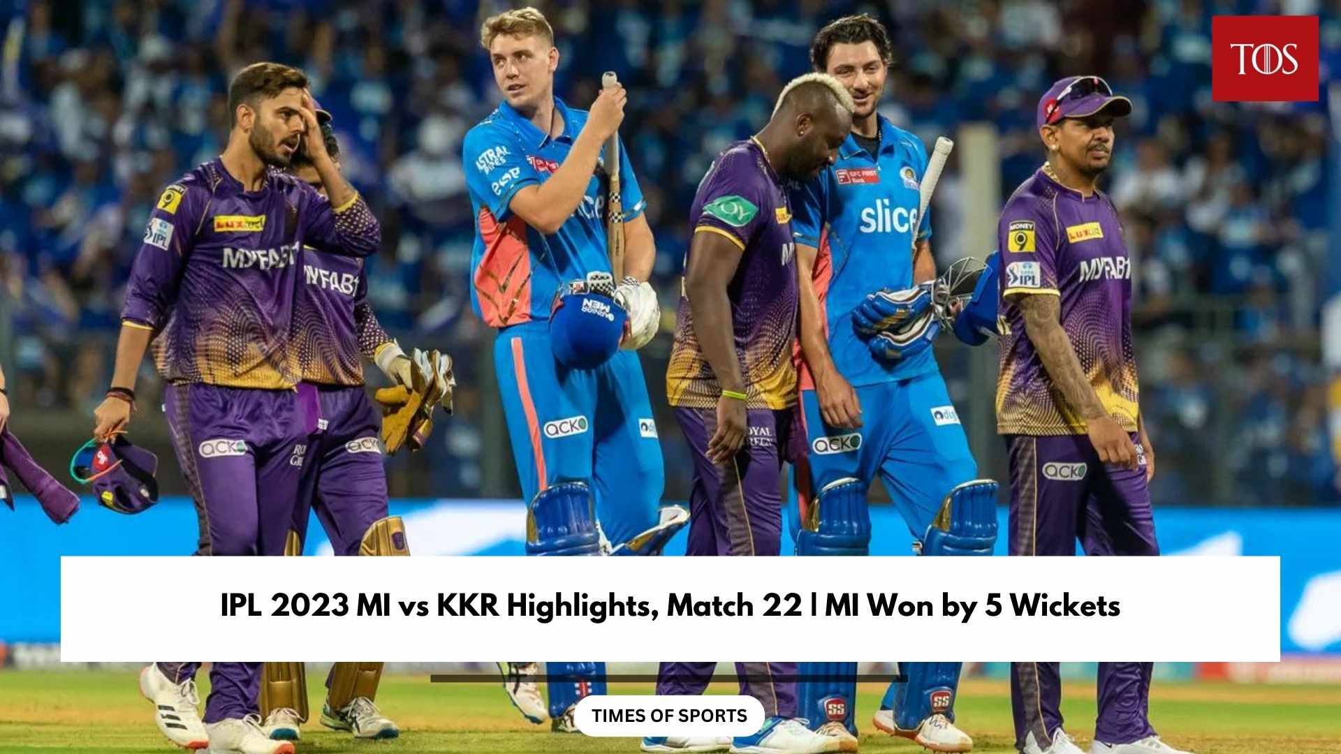 IPL 2023 MI vs KKR Highlights