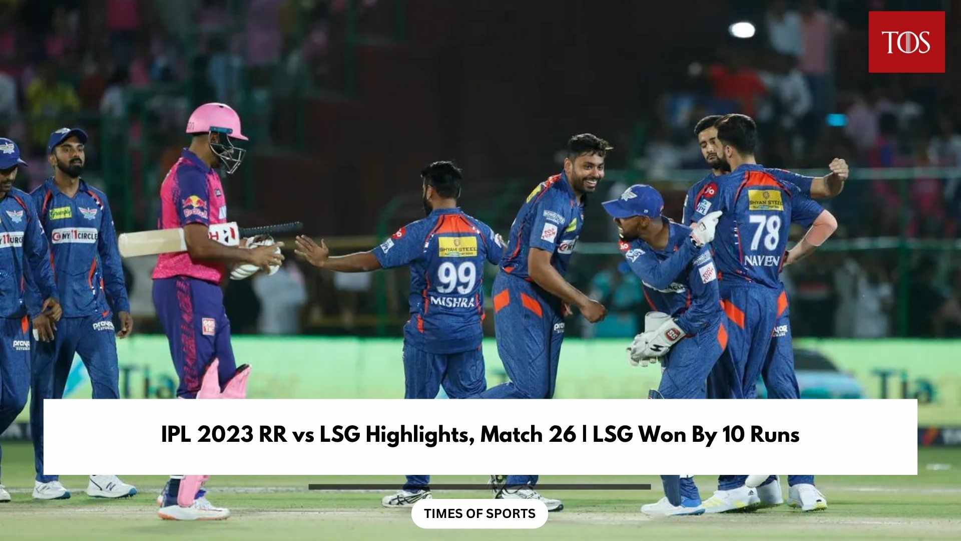 IPL 2023 RR vs LSG Highlights