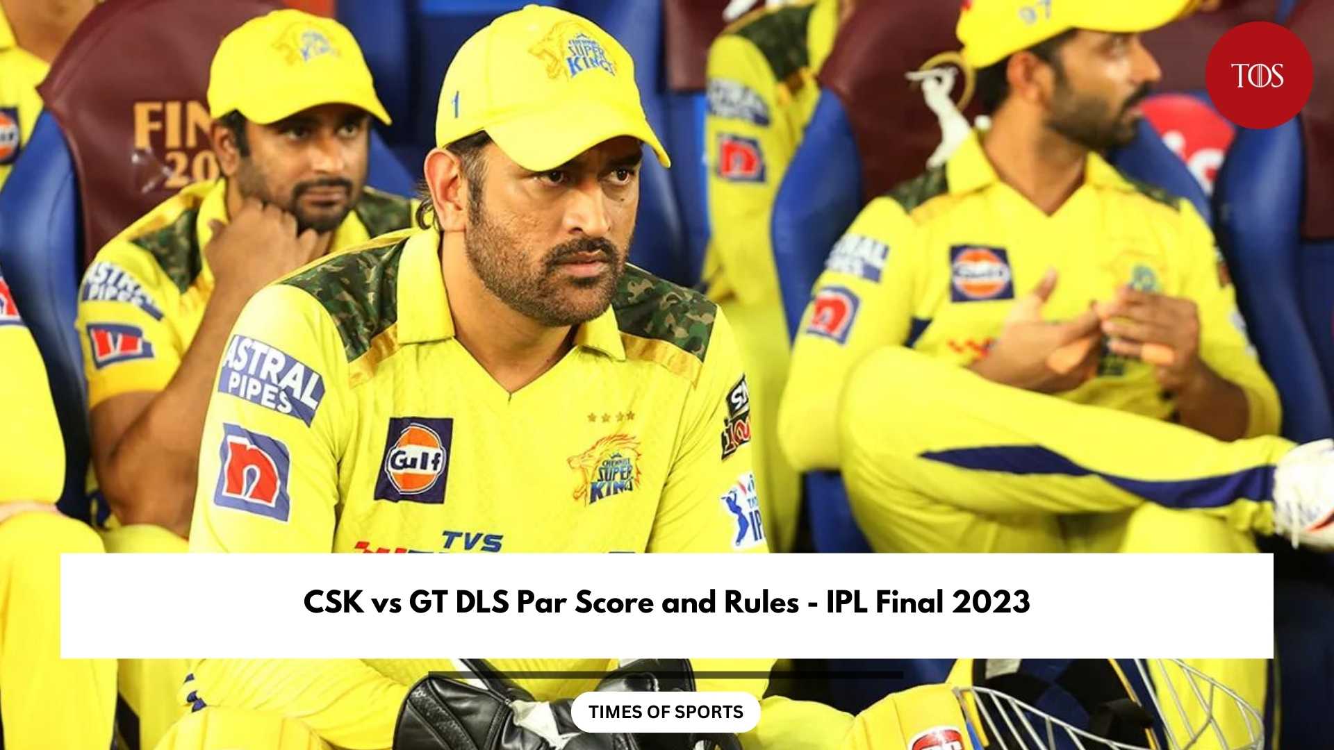 CSK vs GT DLS Par Score and Rules IPL Final 2023
