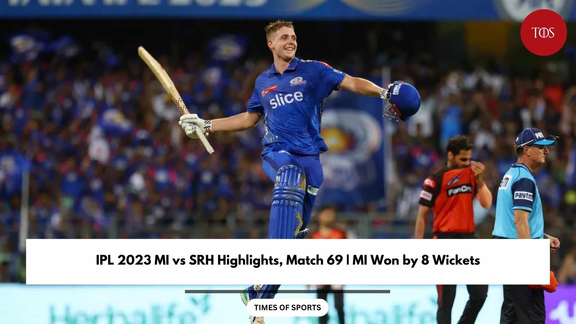 IPL 2023 MI vs SRH Highlights