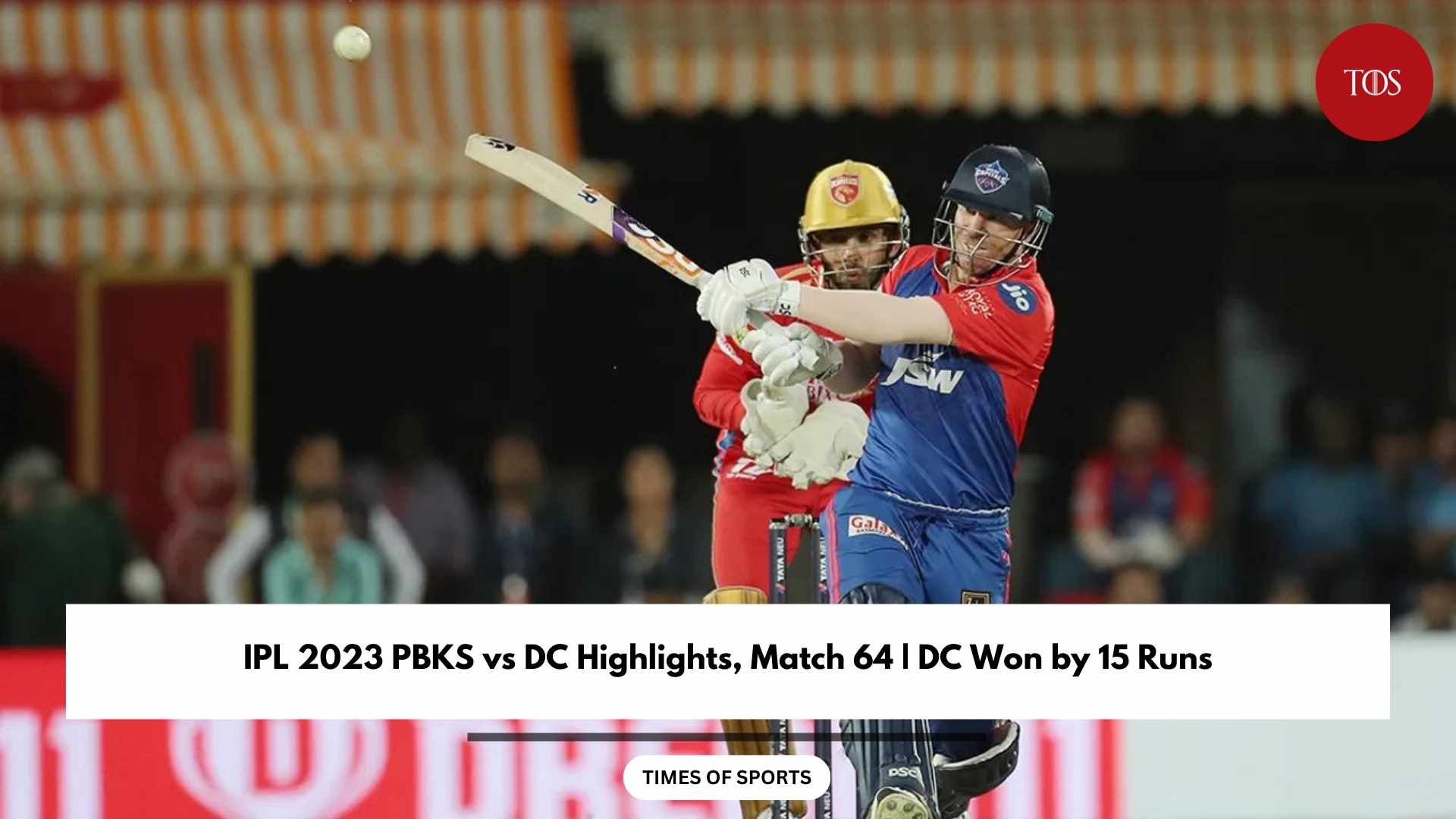 Ipl Pbks Vs Dc Highlights Match Dc Won By Runs