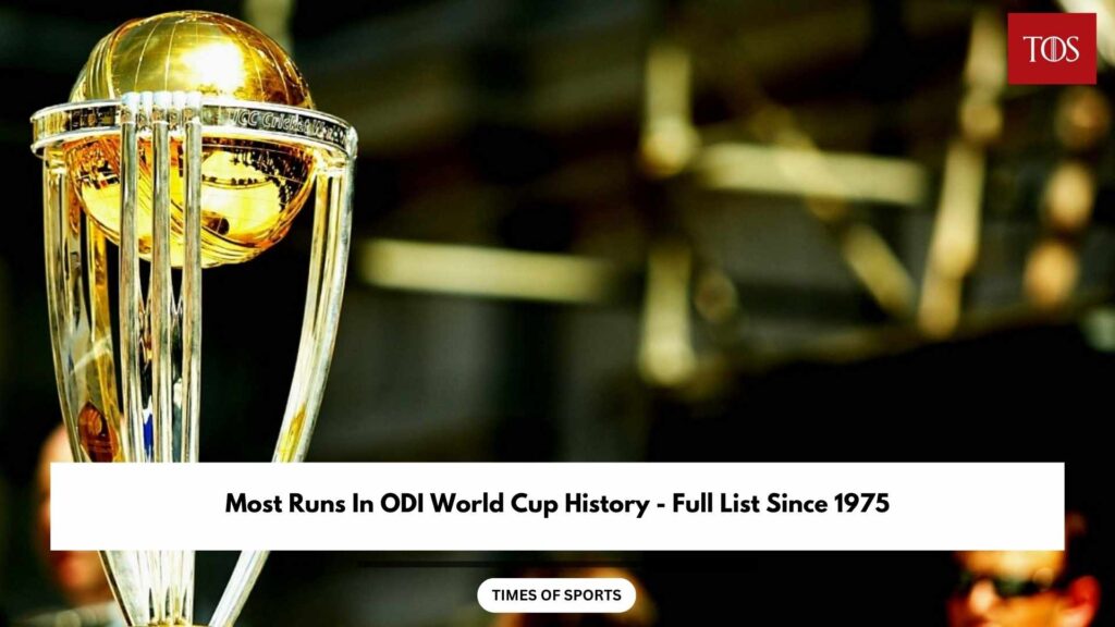 Most Runs In ODI World Cup History - Full List Since 1975