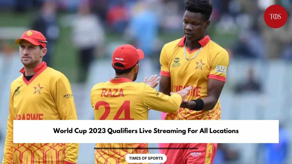 World Cup 2023 Qualifiers Live Streaming For All Locations