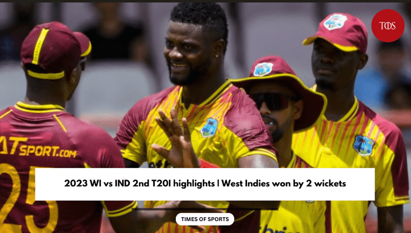 2023 WI vs IND 2nd T20I highlights