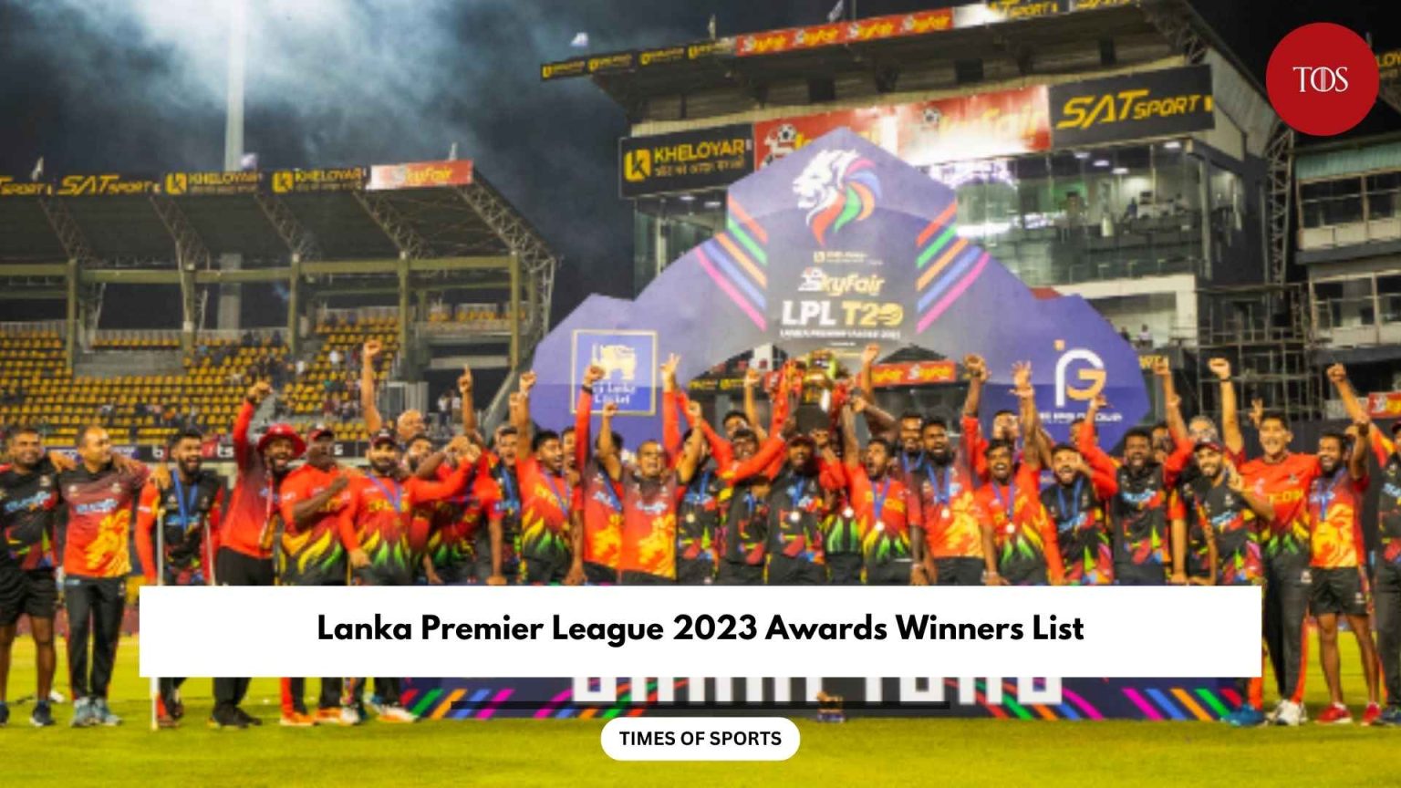 LPL 2023 Awards Winners List Lanka Premier League