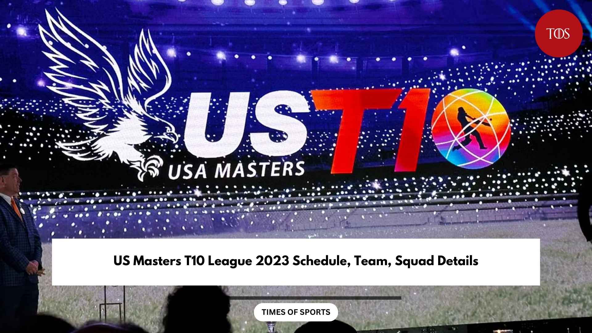 US Masters T10 League 2023 Schedule, Team, Squad Details