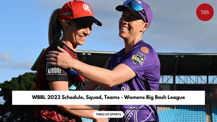 WBBL 2023 Schedule, Squad, Teams - Womens Big Bash League