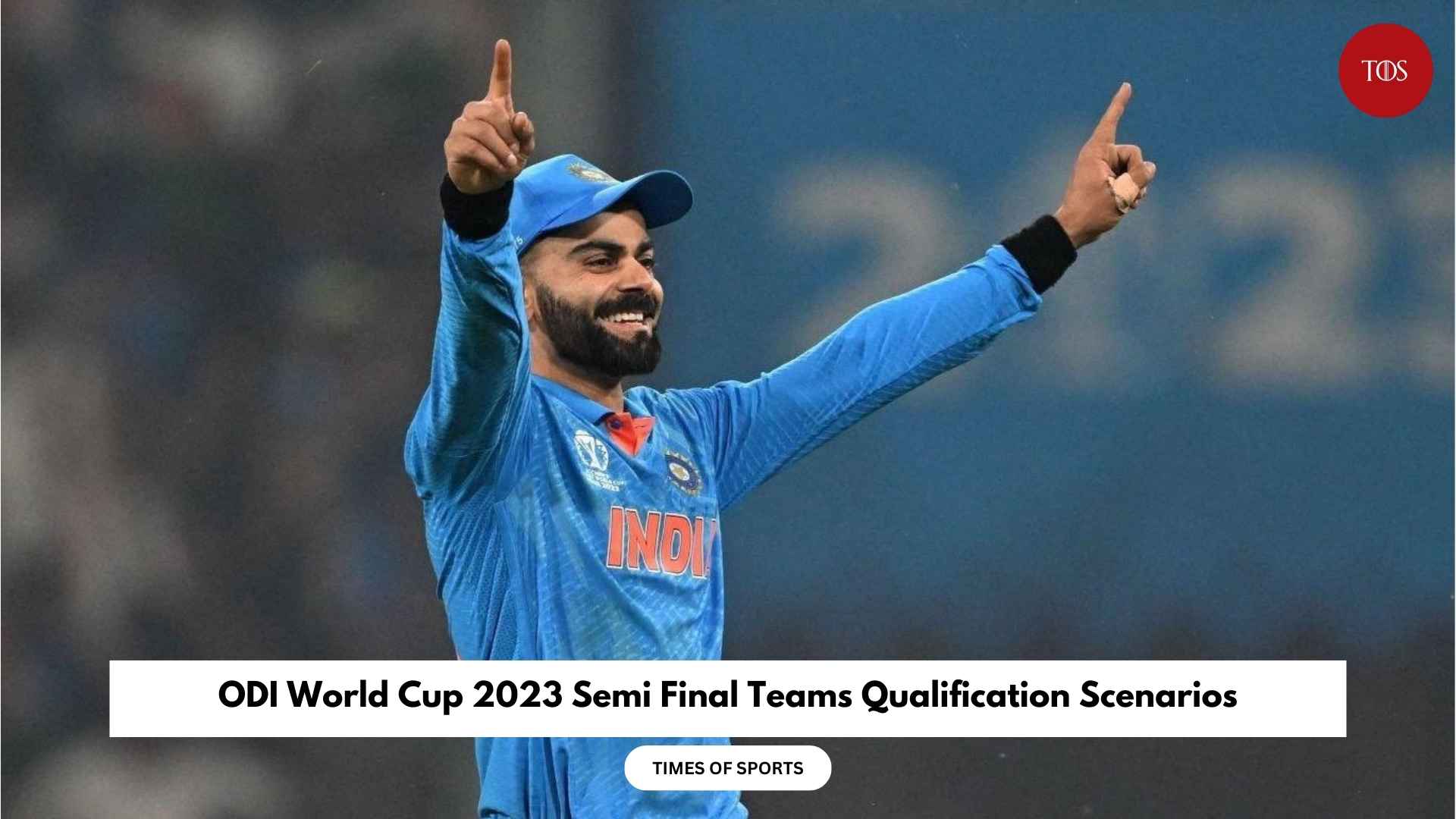 ODI World Cup Semi Final Teams Qualification Scenarios