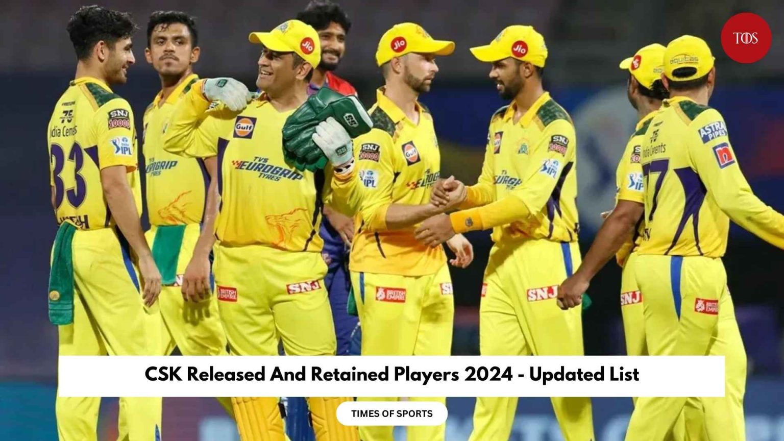 CSK Released And Retained Players 2024 Updated List