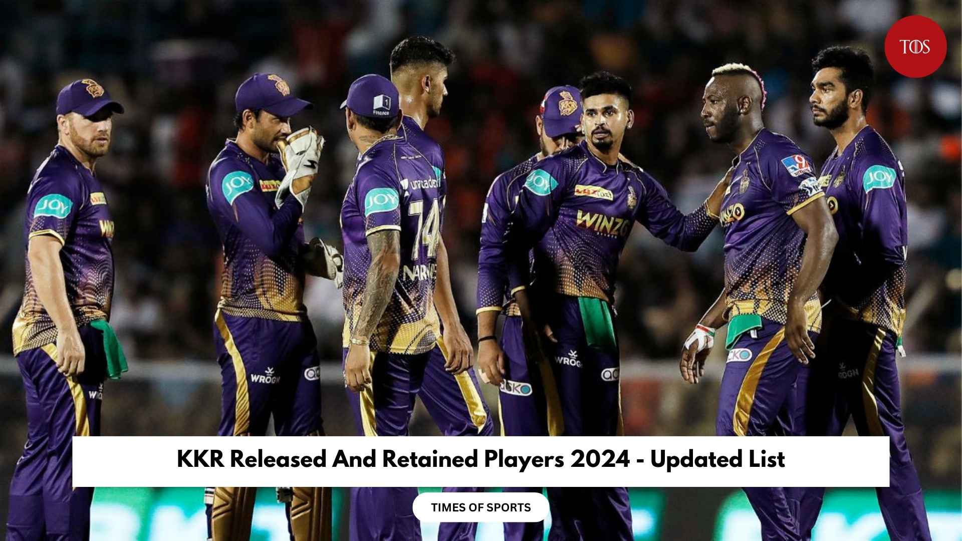 KKR Released And Retained Players 2024 Updated List