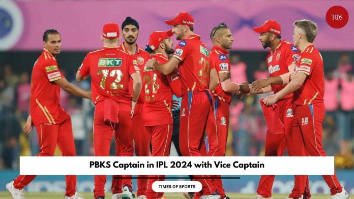 PBKS Captain In IPL 2024 With Vice Captain