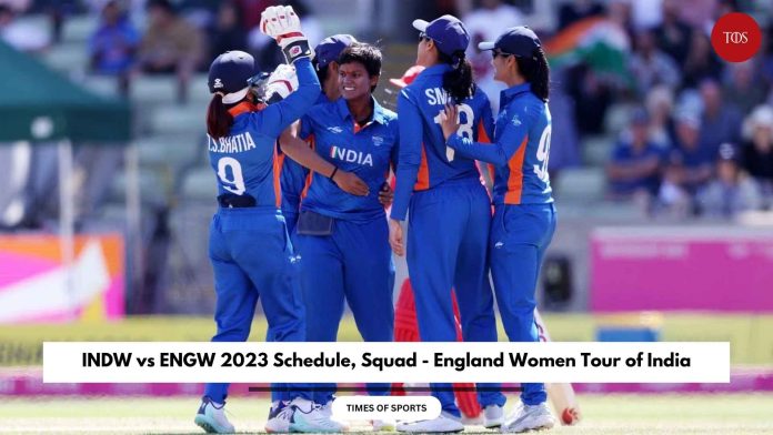 INDW vs ENGW 2023 Schedule