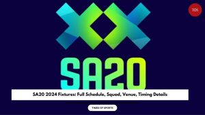 SA20 2024 Fixtures: Full Schedule, Squad, Venue, Timing Details