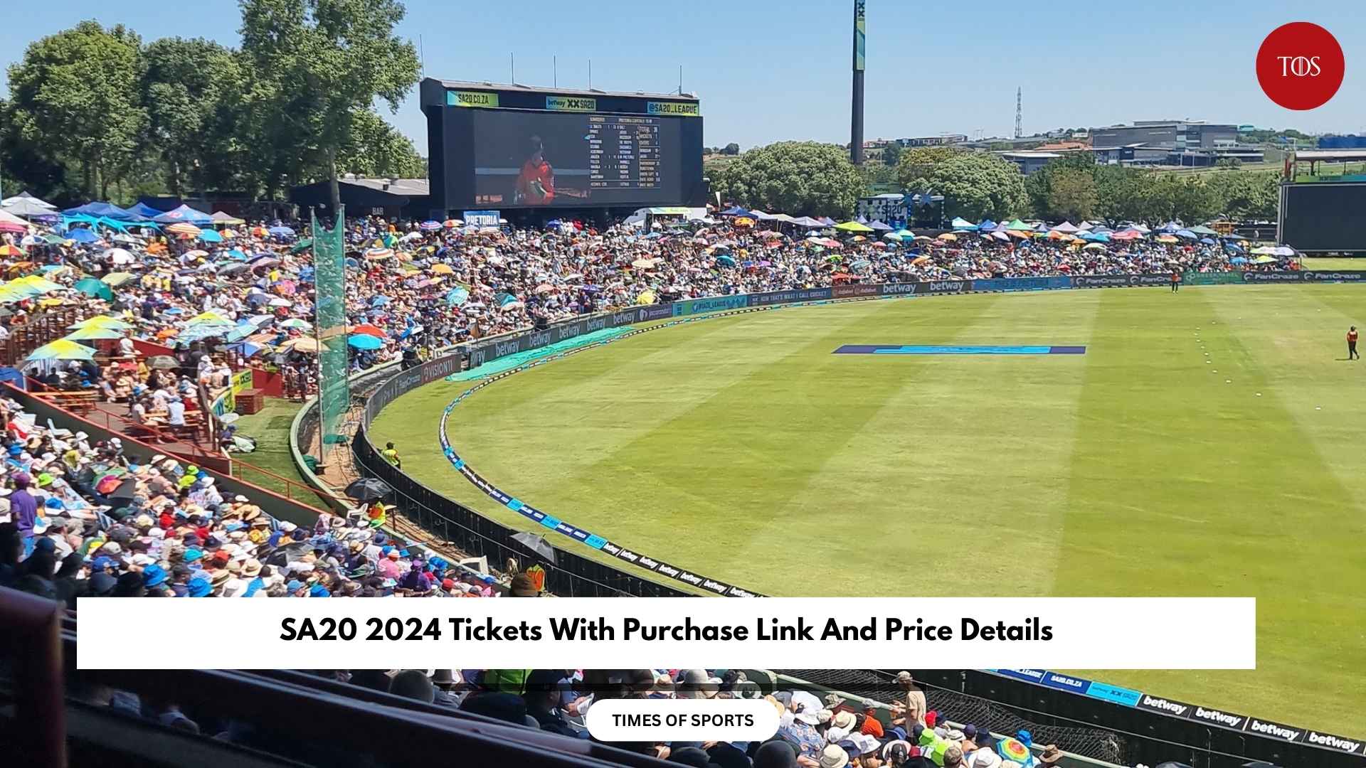 SA20 2024 Tickets Purchase Link With Price Details