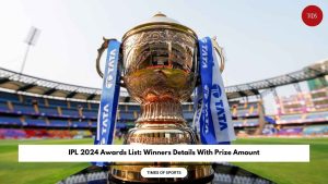IPL 2024 Awards List
