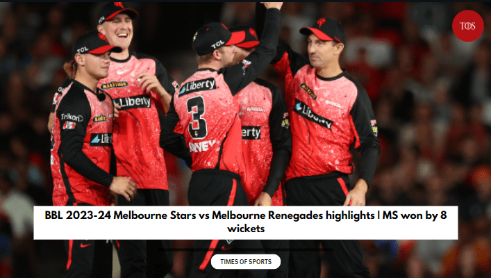 BBL 2023-24 Melbourne Stars Vs Melbourne Renegades Highlights | MS Won ...