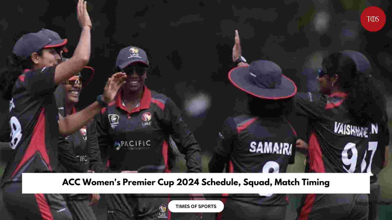 ACC Women's Premier Cup 2024 Schedule, Squad, Match Timing