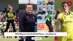 2024 Women’s Hundred Draft Players – Complete List