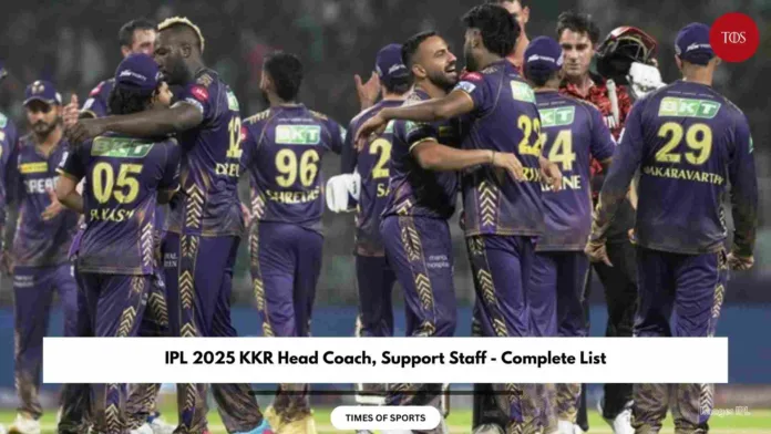 IPL 2025 KKR Head Coach, Support Staff