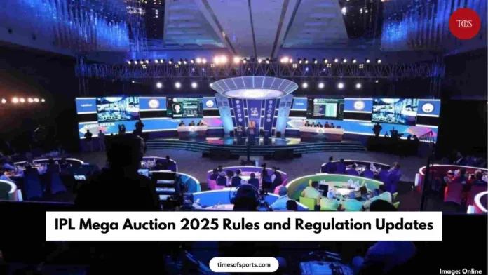 IPL Mega Auction 2025 Rules