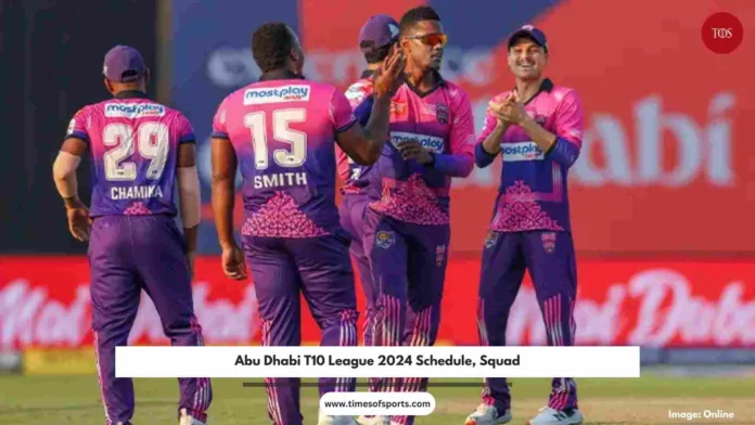 Abu Dhabi T10 League 2024 Schedule