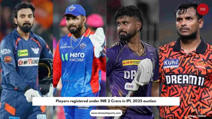 Players registered under INR 2 Crore in IPL 2025 auction